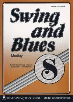 Studio-Verlag Rudi Seifert Swing and Blues Blasmusiknoten Medley