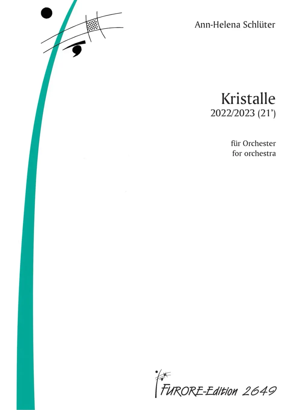 Furore Edition Kristalle für Orchester 2022/2023 Partitur
