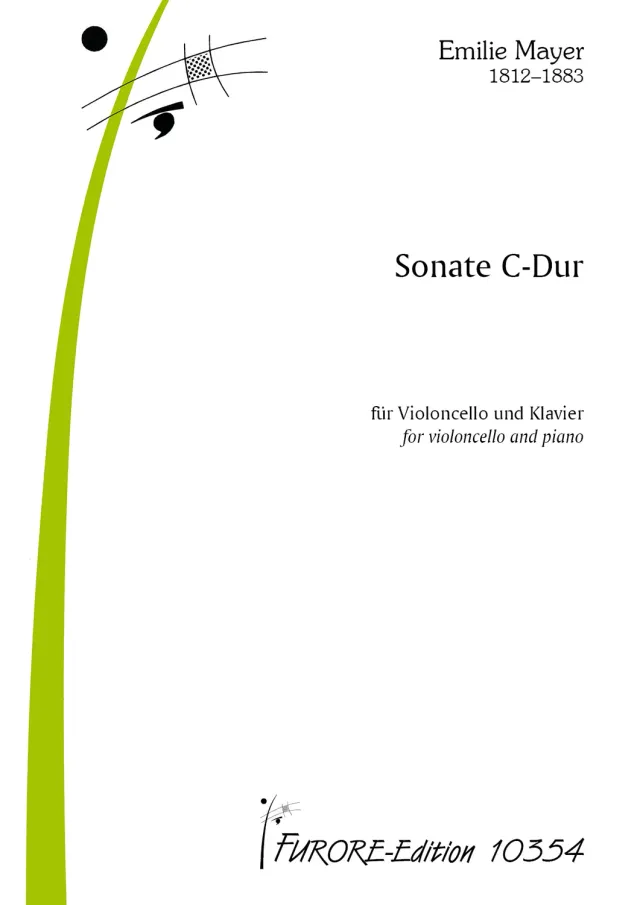 Furore Edition Emilie Mayers Cellosonaten Sonate C-Dur für Violoncello und Klavier