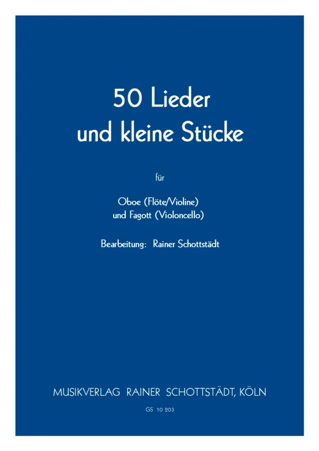 Musikverlag Rainer Schottstädt 50 Lieder kleine Stücke Noten Oboe Flöte Fagott