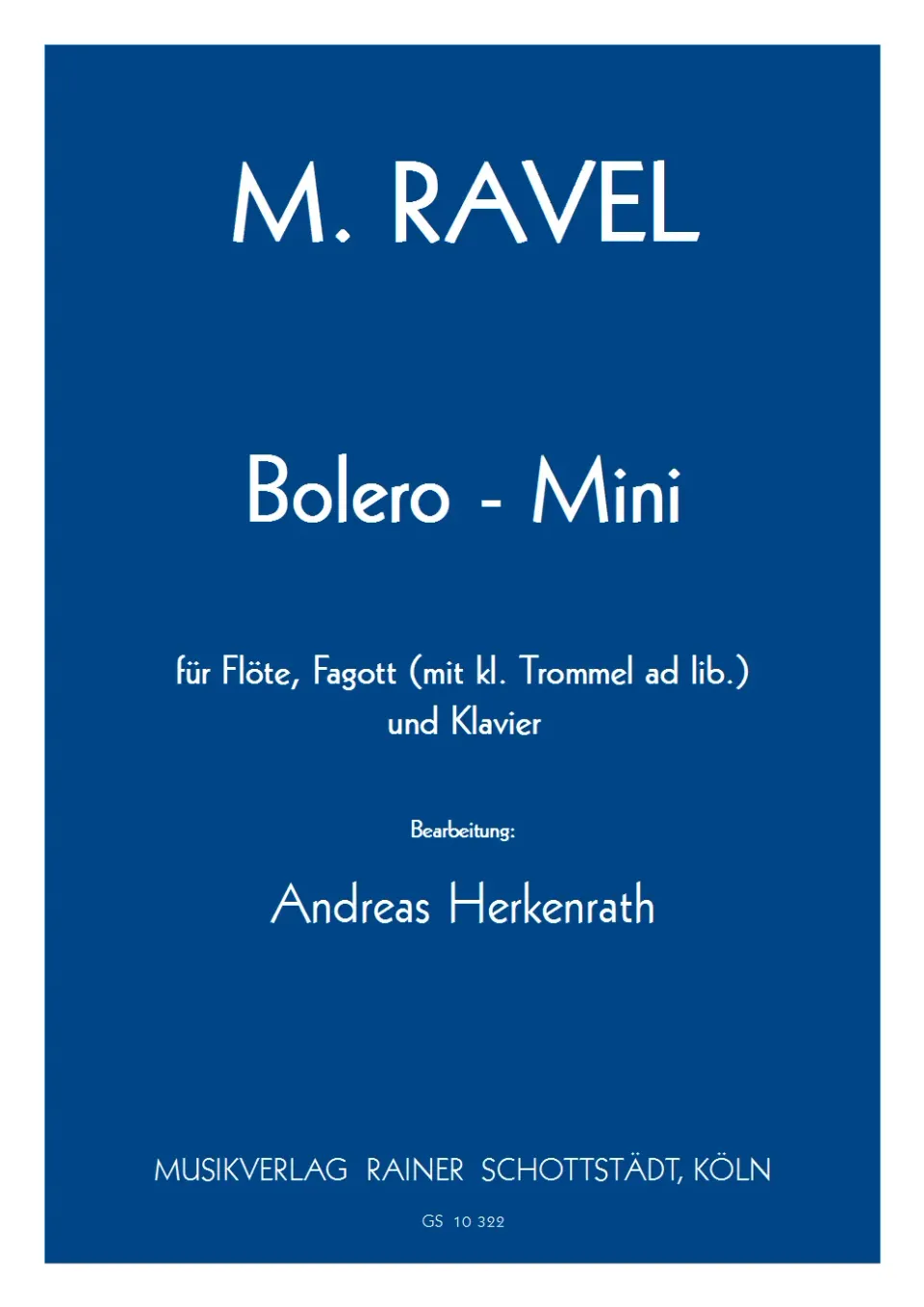 Musikverlag Rainer Schottstädt Bolero-Mini Noten Fagott Klavier