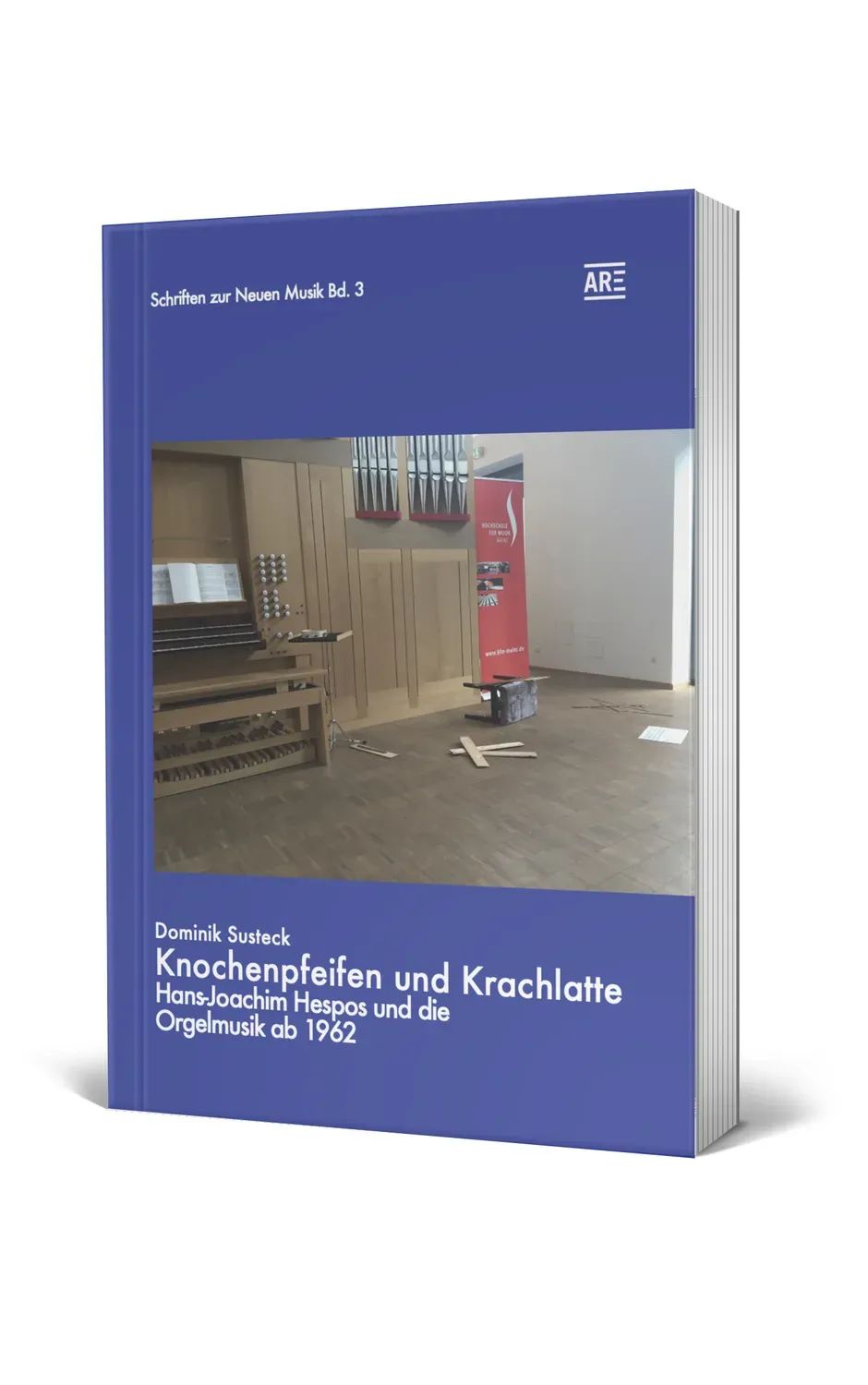 Are Musik Verlag Susteck Knochenpfeifen Krachlatte Buch Hespos Orgel