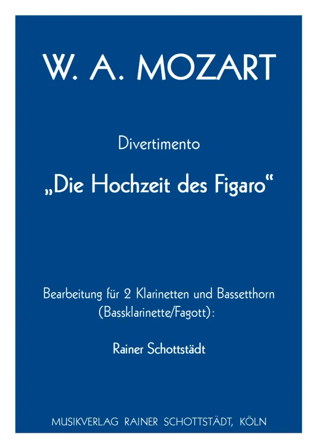 Musikverlag Rainer Schottstädt Divertimento Figaro Noten 3 Bassetthörner