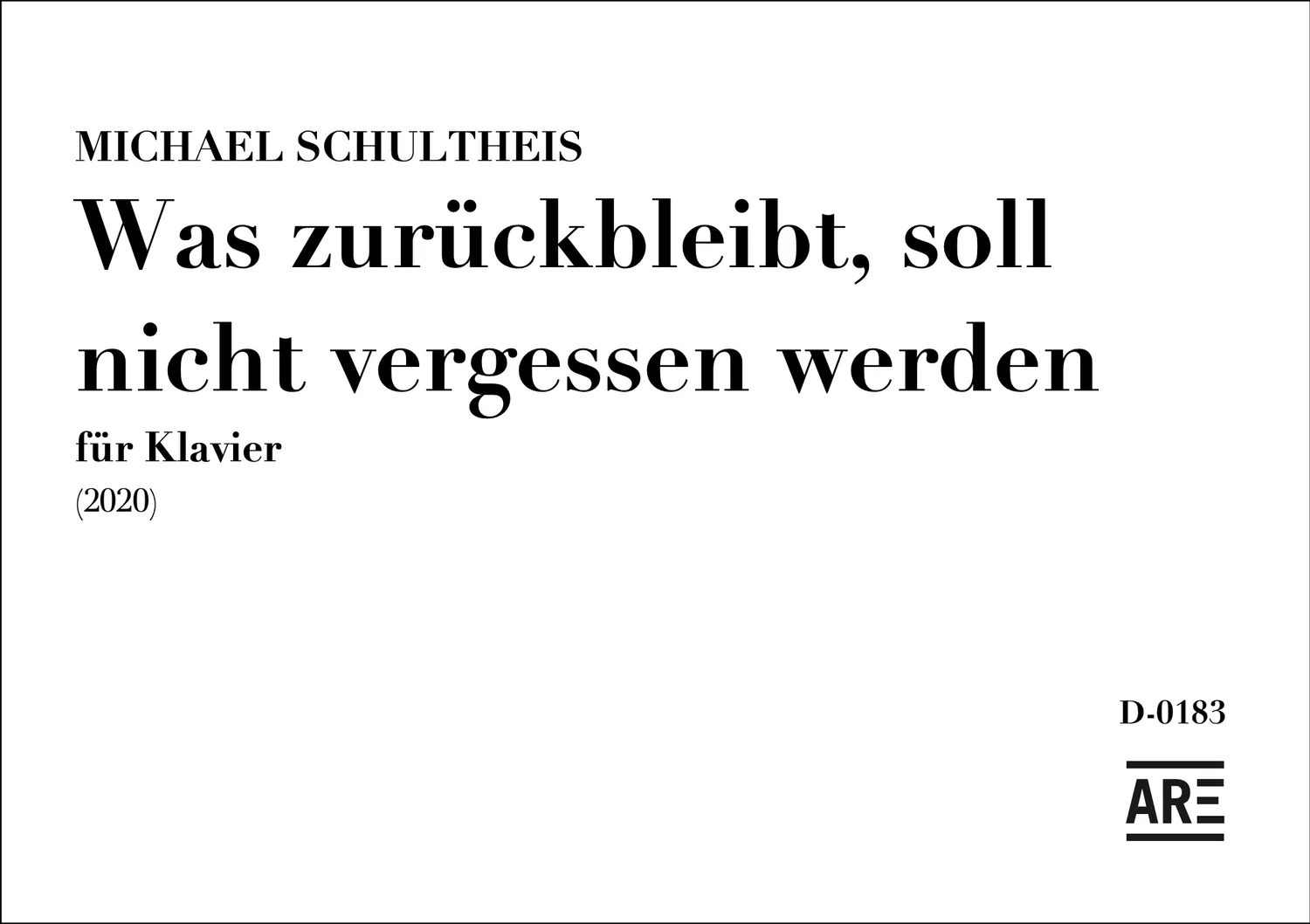Are Musik Verlag Was zurückbleibt Duo Noten