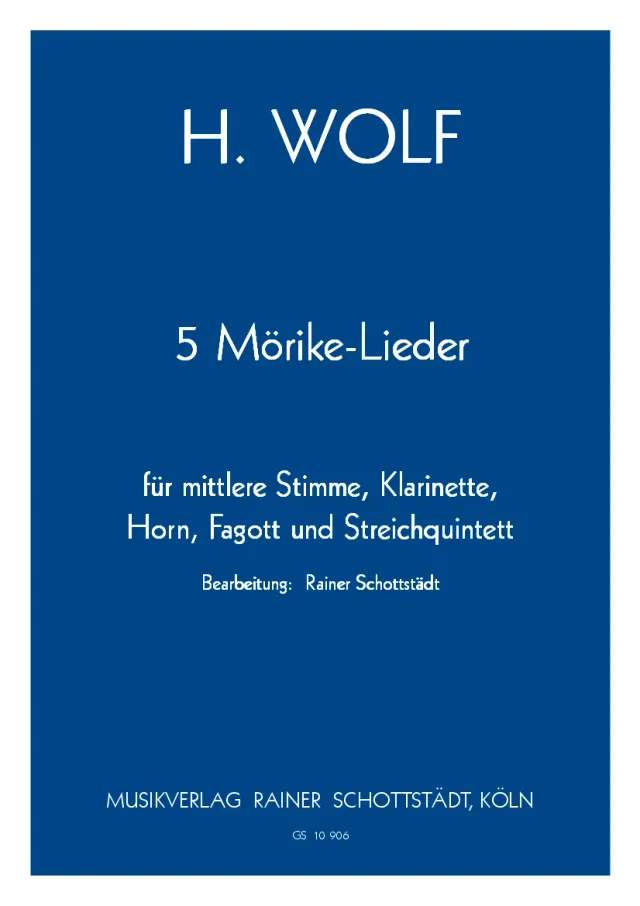 Musikverlag Rainer Schottstädt Fünf Mörike-Lieder Noten mittlere Stimme