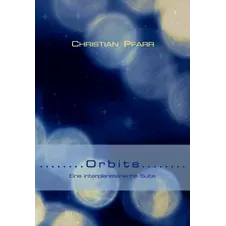 Are Musik Verlag Pfarr, Christian: Orbits – Eine Interplanetarische Suite Acht Miniaturen für Sopran-Saxophon und Keyboard Noten