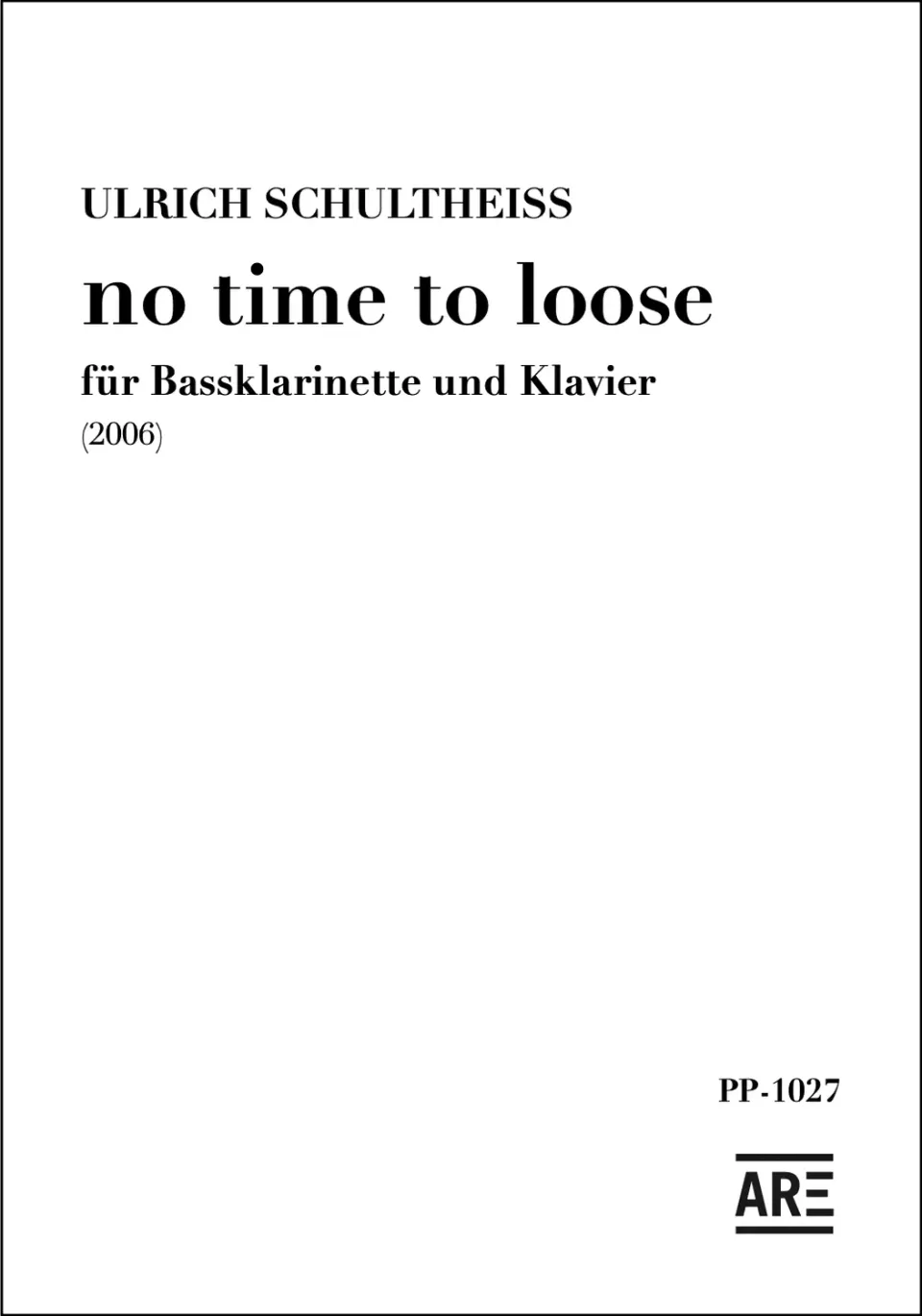 Are Musik Verlag no time to loose Bassklarinette Noten