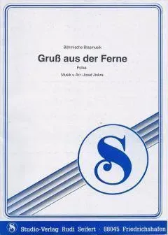 Studio-Verlag Rudi Seifert Gruss aus der Ferne Noten Blasmusik Polka
