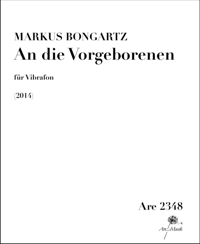 Are Musik Verlag Bongartz An die Vorgeborenen Vibrafon Noten