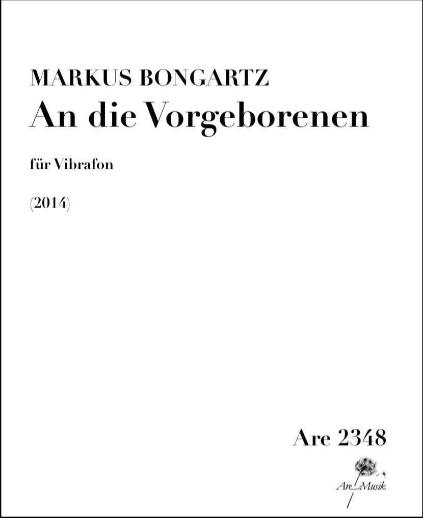 Are Musik Verlag Bongartz An die Vorgeborenen Vibrafon Noten