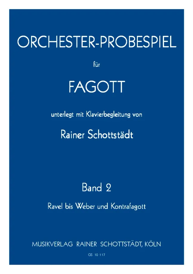 Musikverlag Rainer Schottstädt Orchesterstudien Band 2 Noten Fagott Klavier