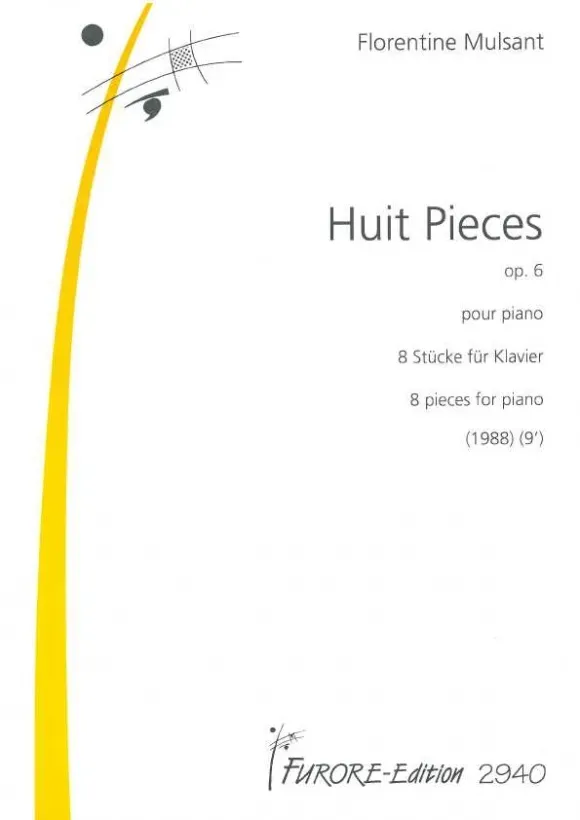 Furore Edition Huit Pieces op. 6 Klaviernoten